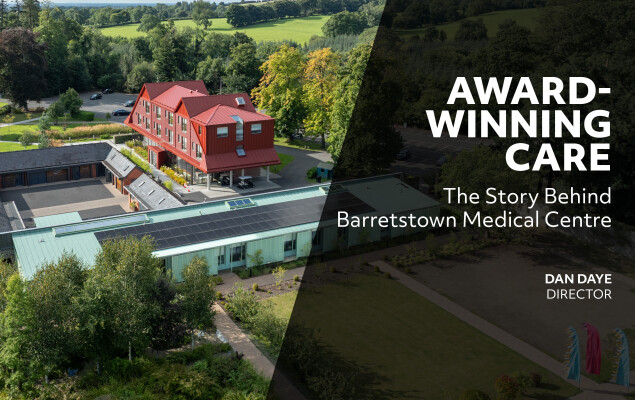 Award-Winning Care: The Story Behind Barretstown Medical Centre